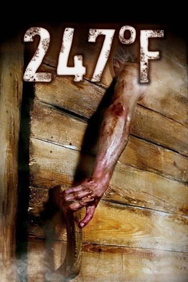 فيلم 247°F 2011 مترجم
