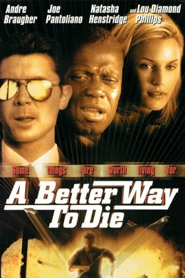 فيلم A Better Way to Die 2000 مترجم