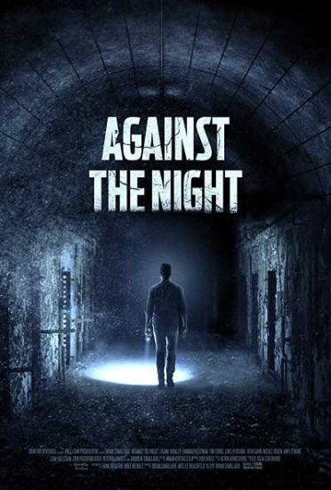 فيلم Against the Night 2017 مترجم