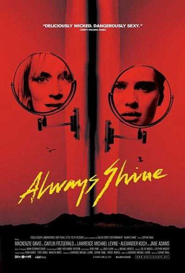 فيلم Always Shine 2016 مترجم