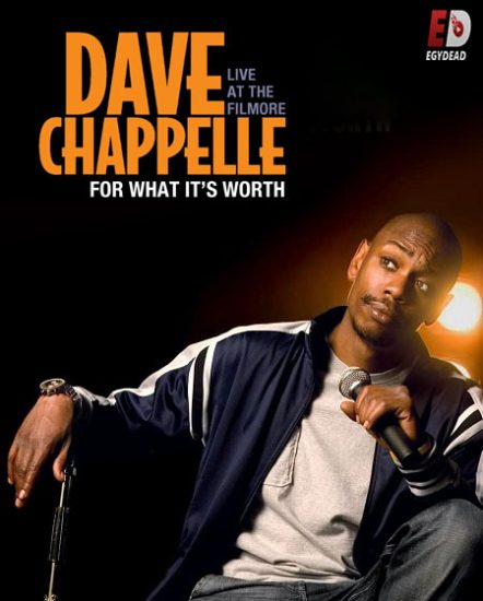 عرض Dave Chappelle For What It’s Worth 2004 مترجم