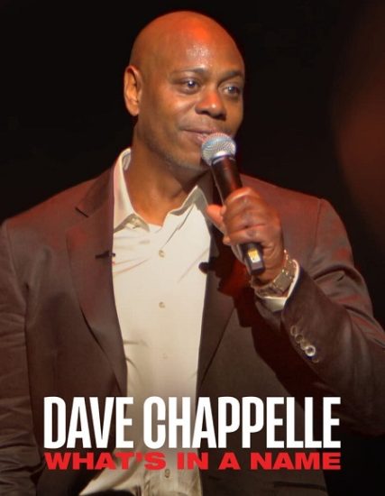عرض Dave Chappelle What’s in a Name 2022 مترجم