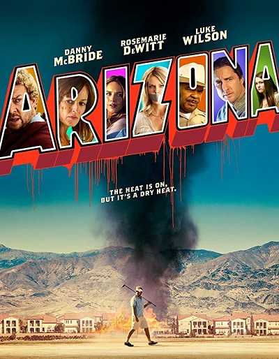 فيلم Arizona 2018 مترجم