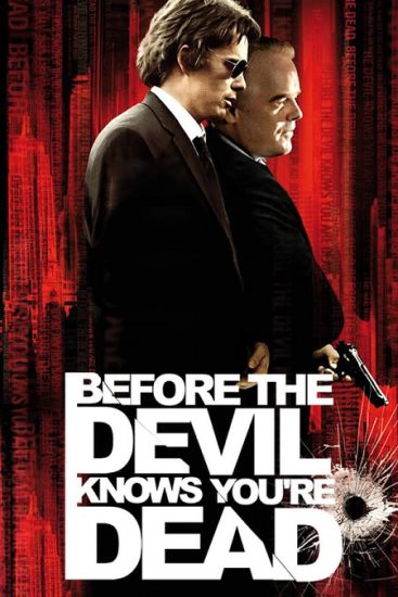 فيلم Before the Devil Knows Youre Dead 2007 مترجم