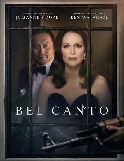 فيلم Bel Canto 2018 مترجم