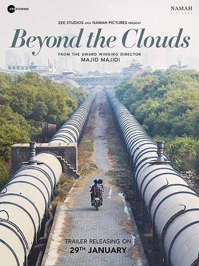 فيلم Beyond the Clouds 2017 مترجم