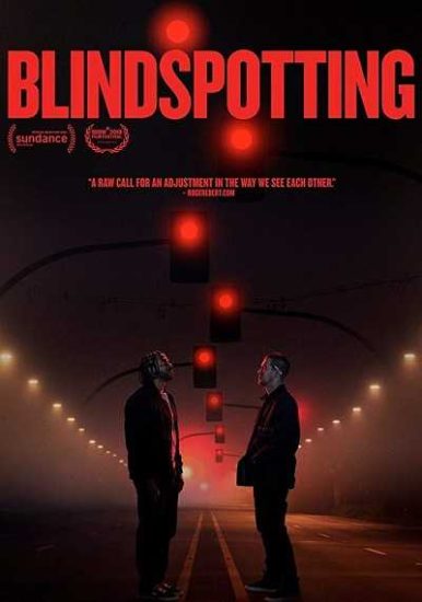 فيلم Blindspotting 2018 مترجم