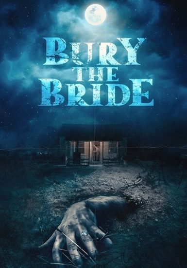 فيلم Bury the Bride 2023 مترجم