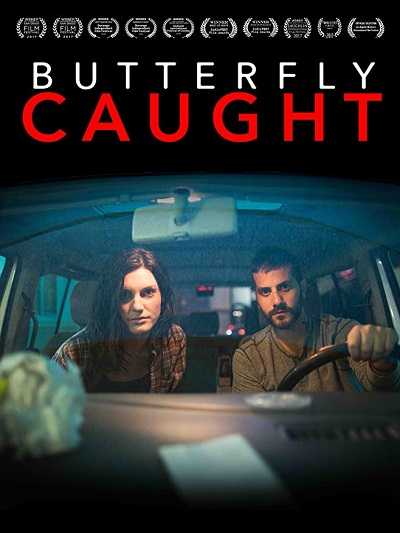 فيلم Butterfly Caught 2017 مترجم