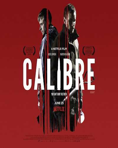 فيلم Calibre 2018 مترجم