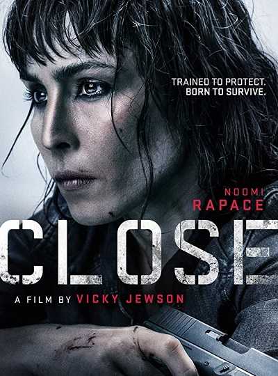 فيلم Close 2019 BluRay مترجم