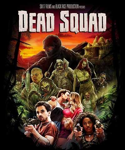 فيلم Dead Squad Temple of the Undead 2018 مترجم