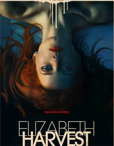 فيلم Elizabeth Harvest 2018 مترجم