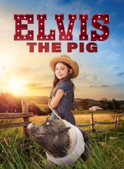 فيلم Elvis the Pig 2022 مترجم