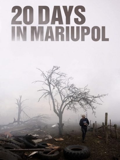فيلم 20 Days in Mariupol 2023 مترجم