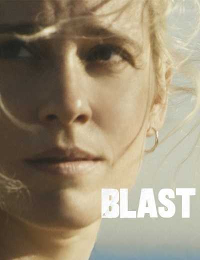 فيلم A Blast 2014 مترجم