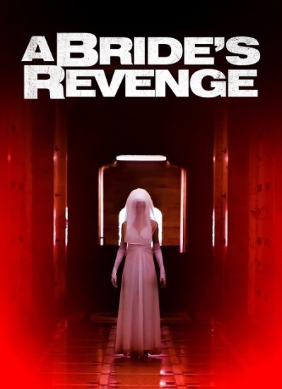 فيلم A Bride’s Revenge 2019 مترجم