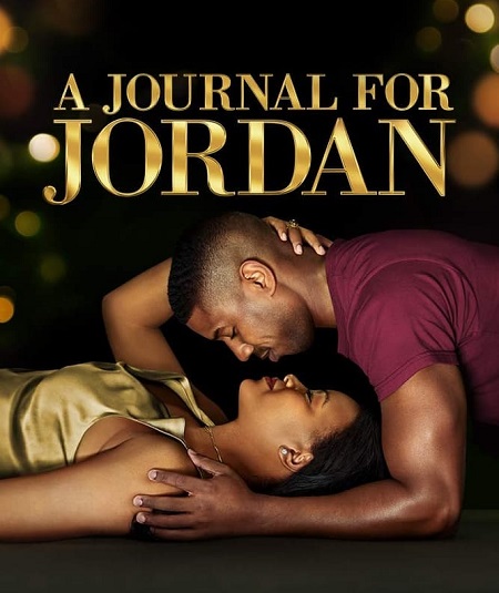 فيلم A Journal for Jordan 2021 مترجم