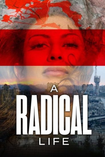 فيلم A Radical Life 2022 مترجم