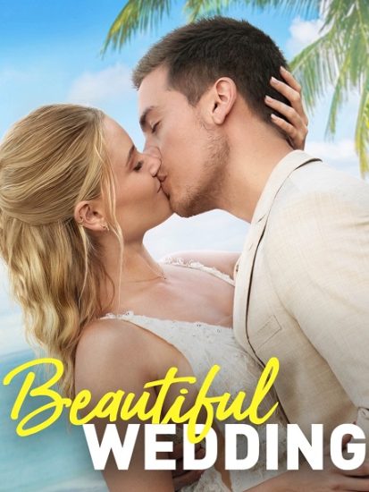 فيلم Beautiful Wedding 2024 مترجم