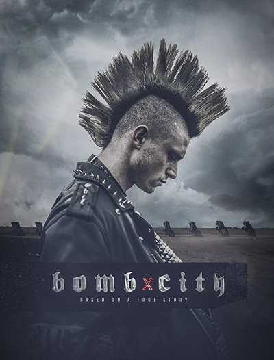 فيلم Bomb City 2017 مترجم