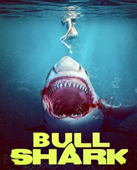 فيلم Bull Shark 2022 مترجم