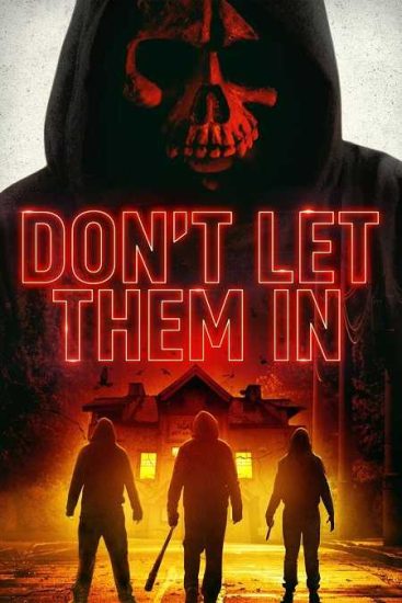 فيلم Dont Let Them In 2020 مترجم