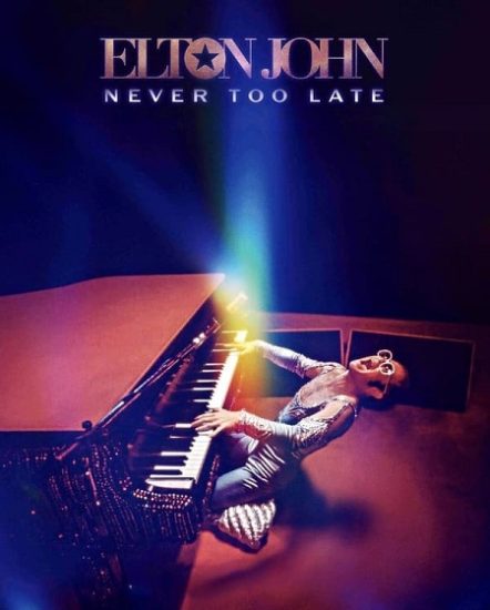 فيلم Elton John Never Too Late 2024 مترجم