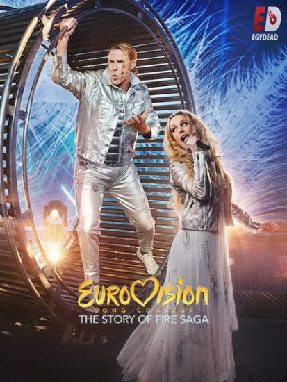 فيلم Eurovision Song Contest The Story of Fire Saga 2020 مترجم