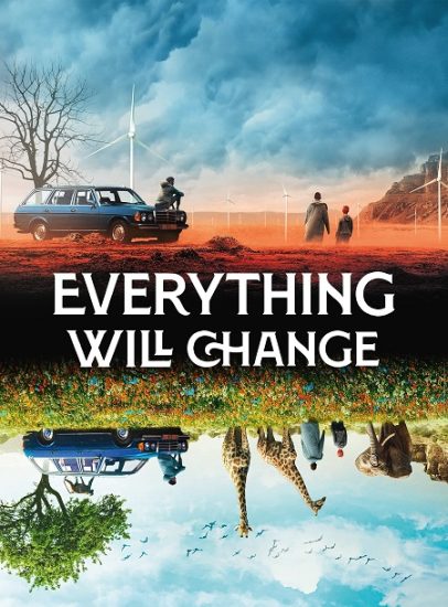فيلم Everything Will Change 2021 مترجم