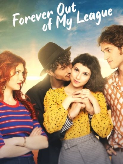 فيلم Forever Out of My League 3 2022 مترجم