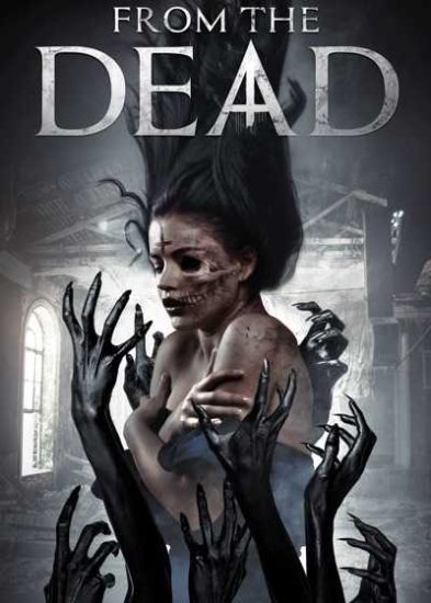 فيلم From the Dead 2019 مترجم