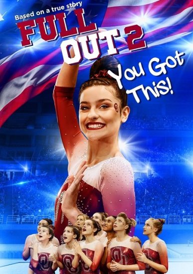 فيلم Full Out 2 You Got This 2020 مترجم