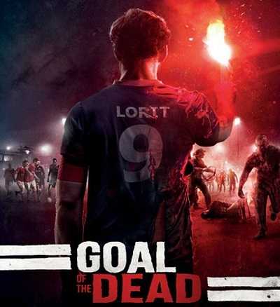 فيلم Goal of the Dead 2014 مترجم