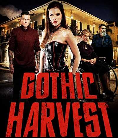 فيلم Gothic Harvest 2018 مترجم