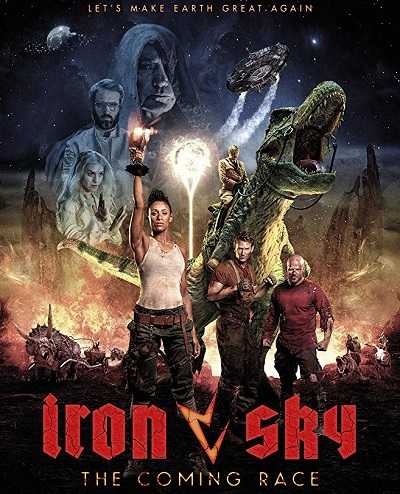 فيلم Iron Sky The Coming Race 2019 مترجم