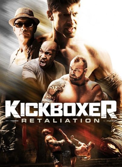 فيلم Kickboxer Retaliation 2018 مترجم