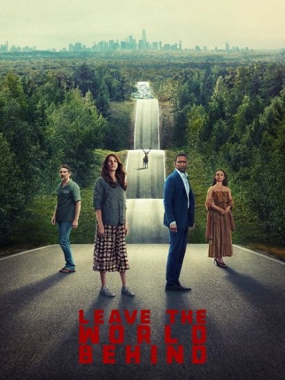 فيلم Leave the World Behind 2023 مترجم