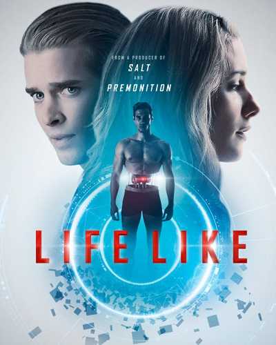 فيلم Life Like 2019 مترجم