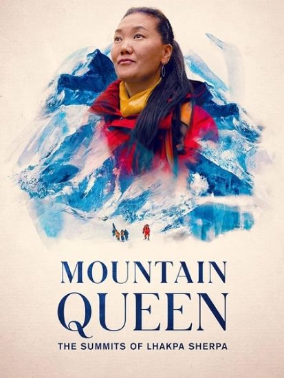 فيلم Mountain Queen The Summits of Lhakpa Sherpa 2023 مترجم
