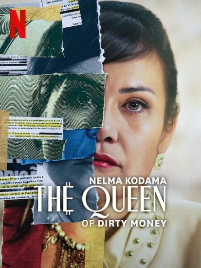 فيلم Nelma Kodama The Queen of Dirty Money 2024 مترجم