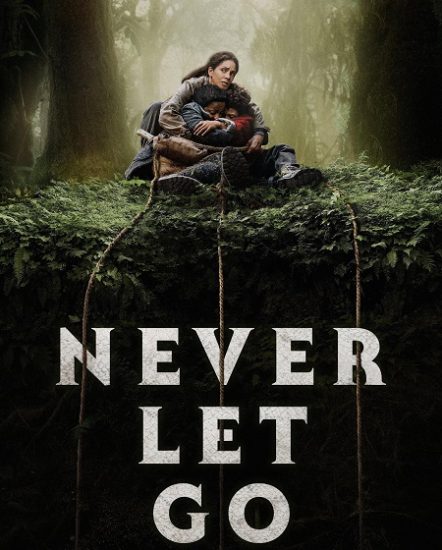 فيلم Never Let Go 2024 مترجم