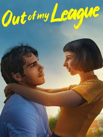 فيلم Out of My League 1 2020 مترجم
