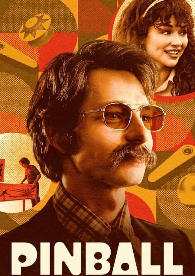 فيلم Pinball The Man Who Saved the Game 2023 مترجم