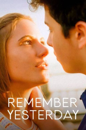 فيلم Remember Yesterday 2022 مترجم