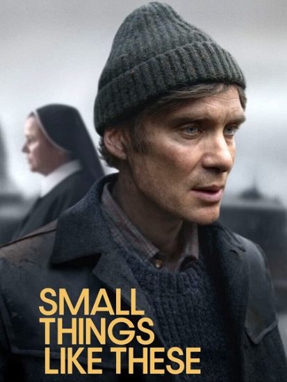 فيلم Small Things Like These 2024 مترجم