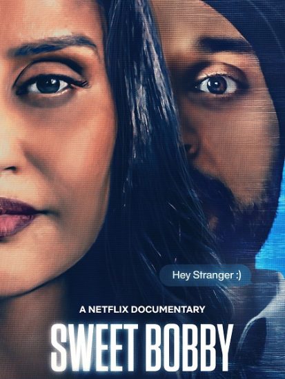 فيلم Sweet Bobby My Catfish Nightmare 2024 مترجم