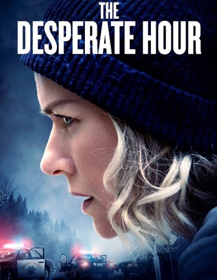 فيلم The Desperate Hour 2021 مترجم