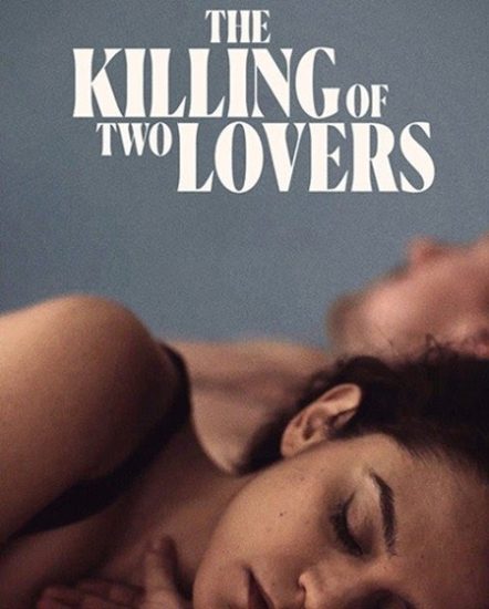 فيلم The Killing of Two Lovers 2020 مترجم