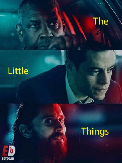 فيلم The Little Things 2021 مترجم